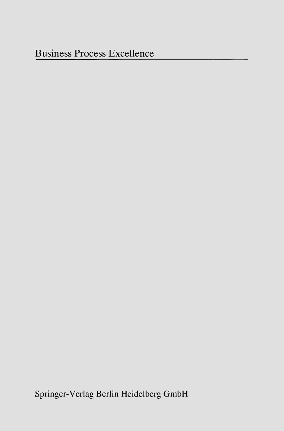 Business Process Excellence: ARIS in Practice by unknow