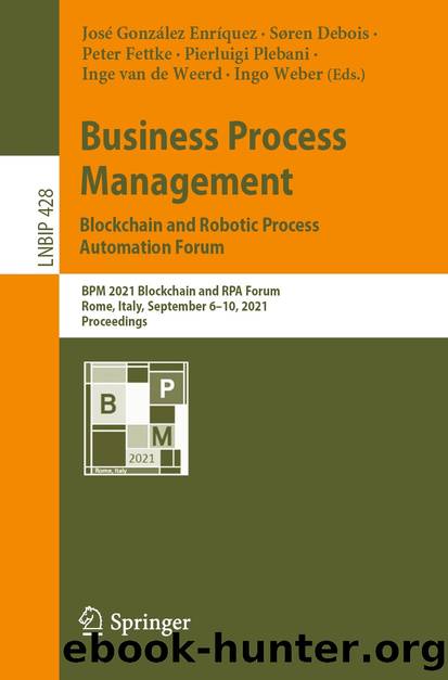 Business Process Management: Blockchain and Robotic Process Automation Forum by Unknown