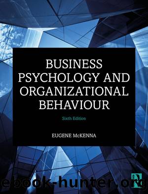Business Psychology and Organizational Behaviour by McKenna Eugene;