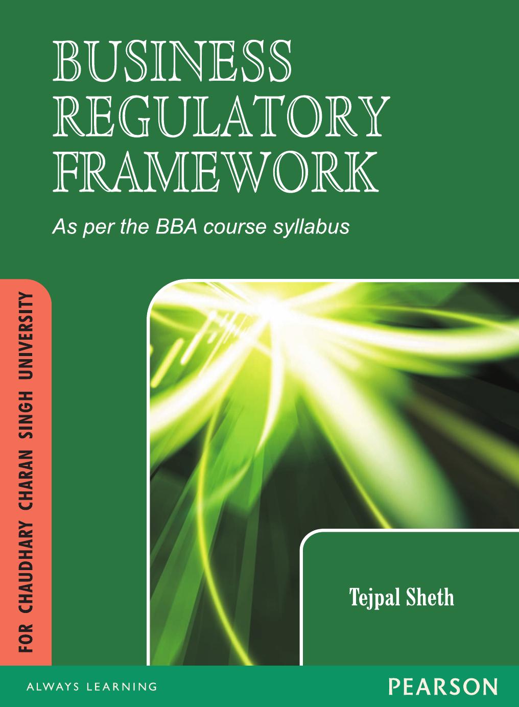 Business Regulatory Framework : For Chaudhary Charan Singh University by Tejpal Sheth
