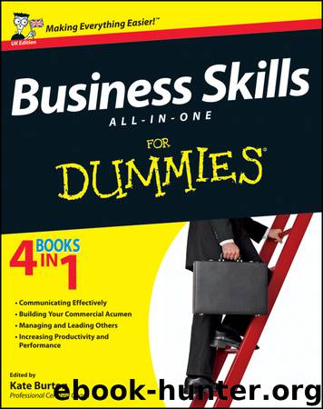 Business Skills All-in-One For Dummies by Kate Burton