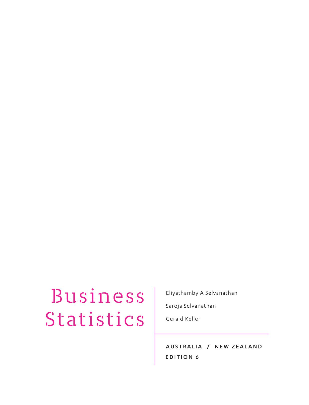 Business Statistics :Australia New Zealand 6 Edition by Unknow