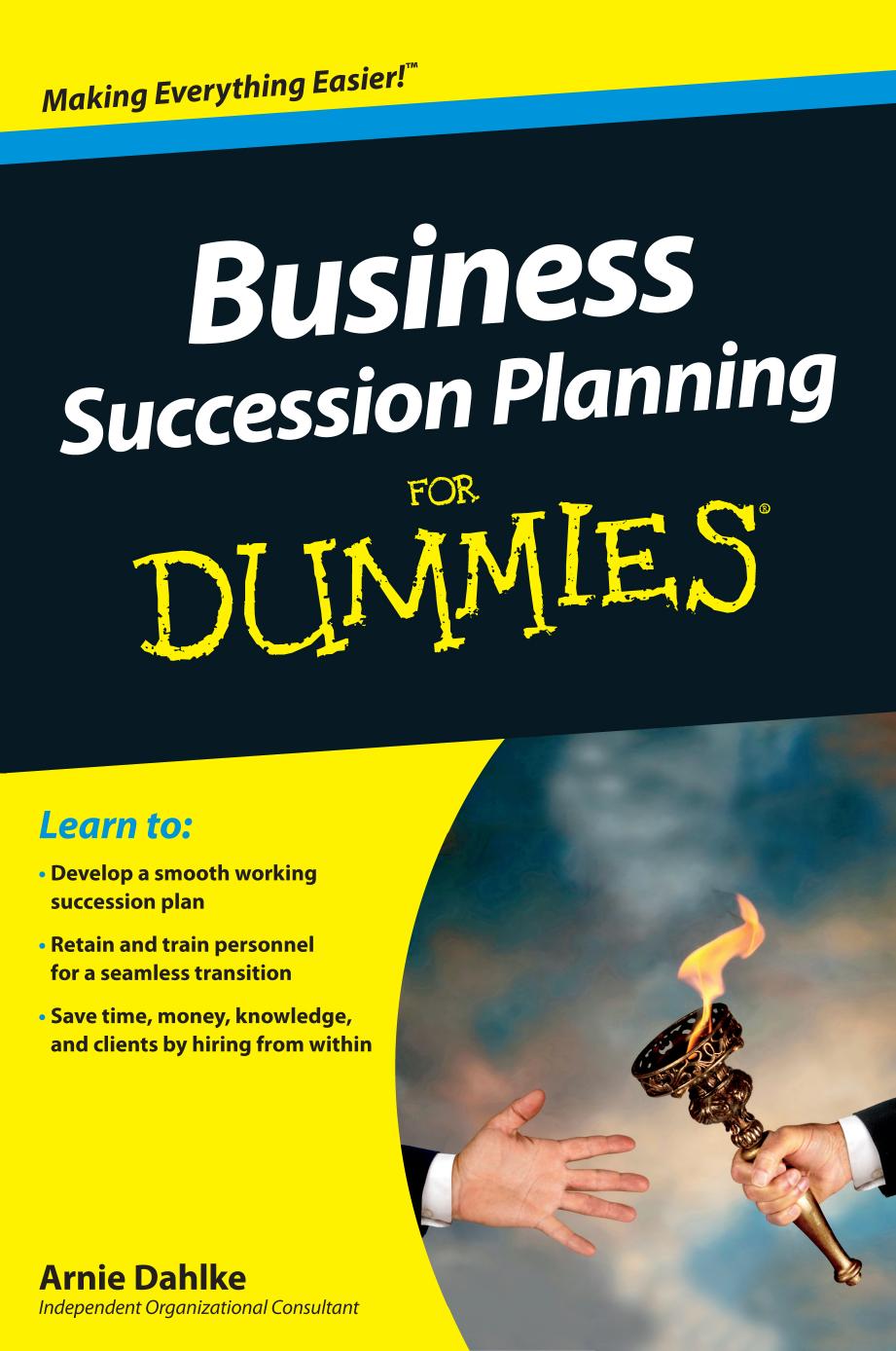 Business Succession Planning For Dummies by Dahlke Arnie