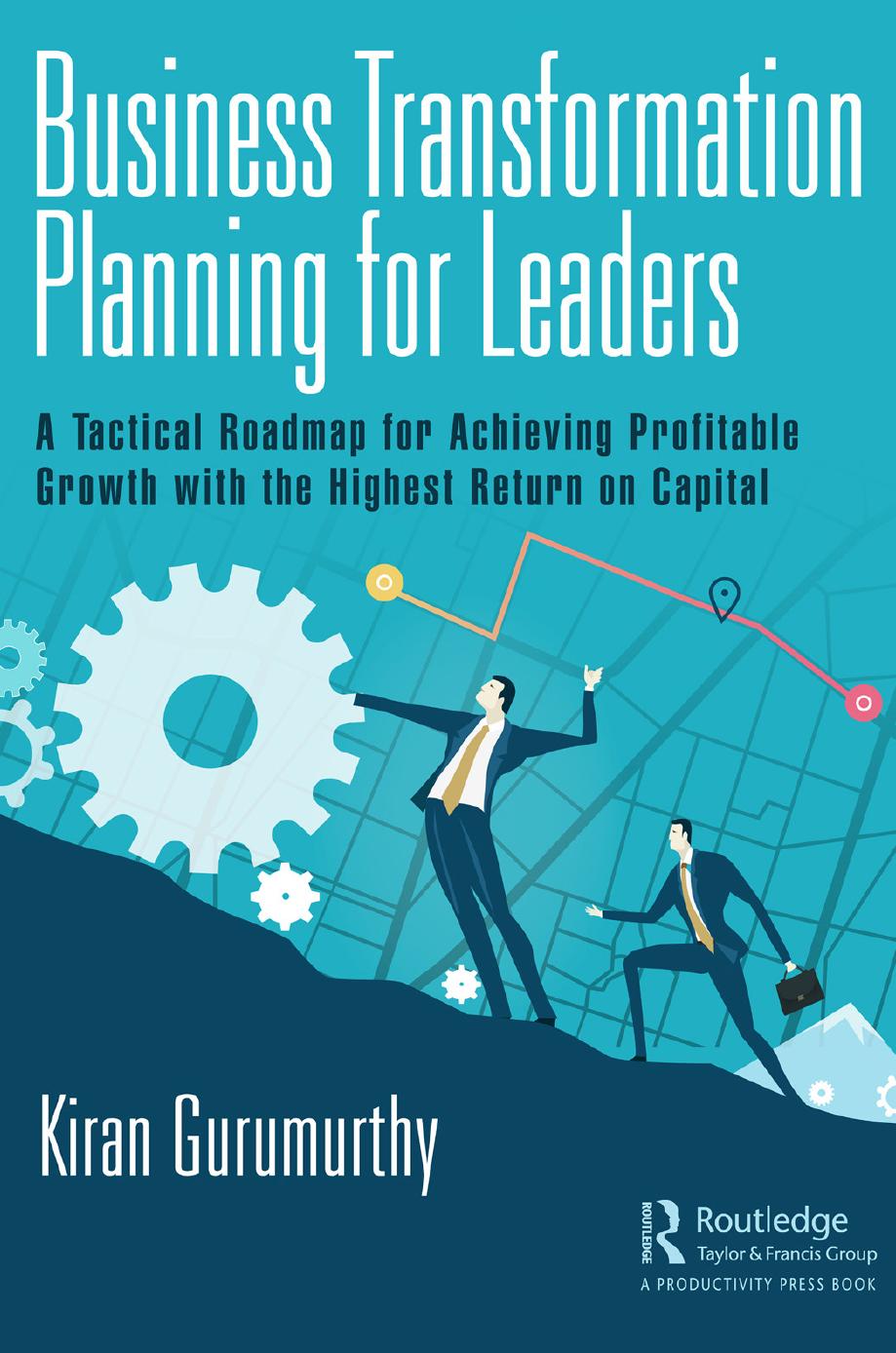 Business Transformation Planning for Leaders by Unknow