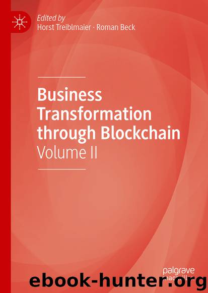 Business Transformation through Blockchain by Horst Treiblmaier & Roman Beck