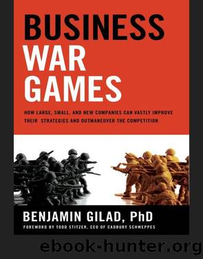 Business War Games by Benjamin Gilad;
