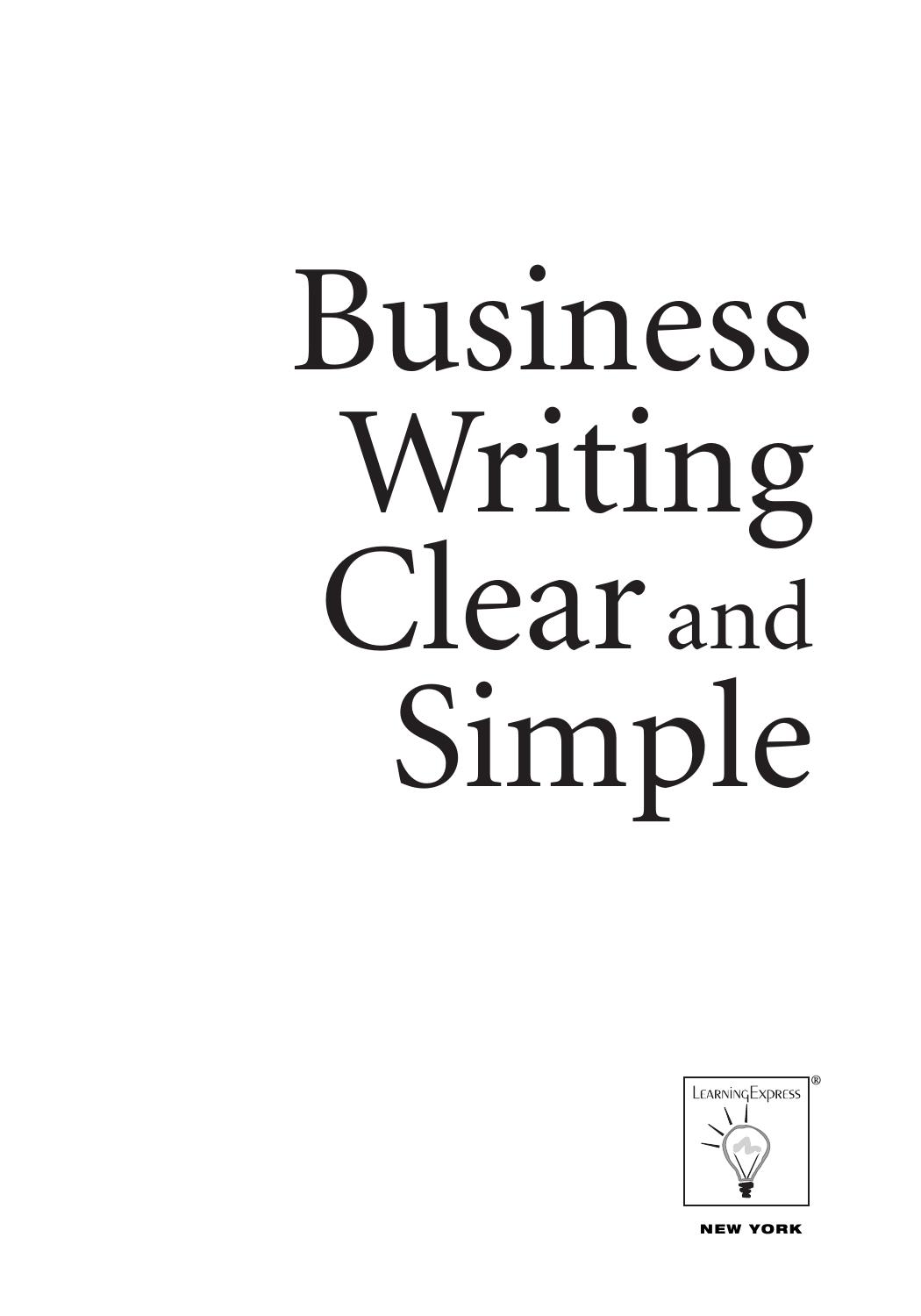 Business Writing Clear and Simple by Learning Express Editors