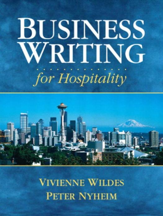 Business Writing for Hospitality by Vivienne J. Wildes Peter D. Nyheim