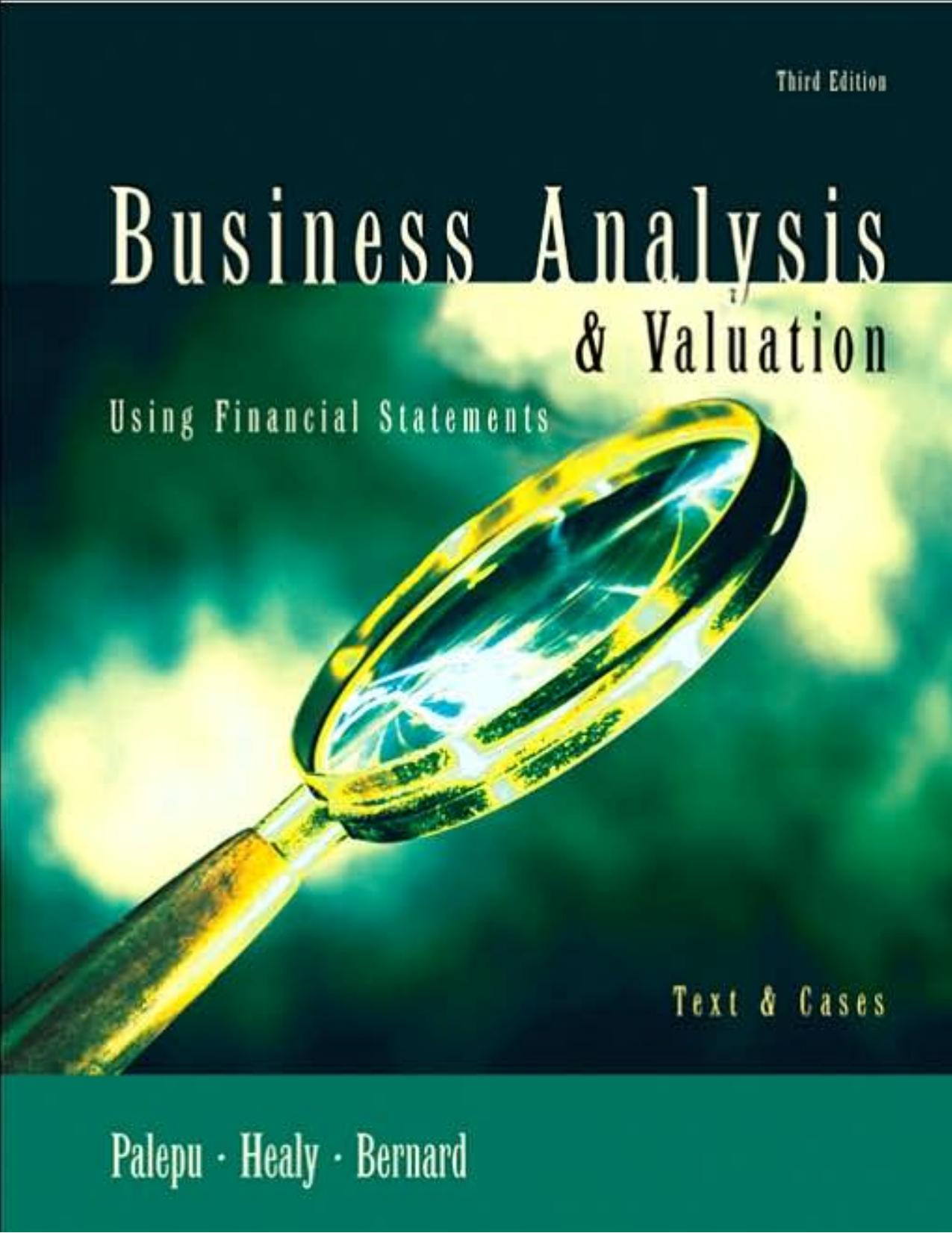 Business analysis & valuation : using financial statements : texts & cases by Healy