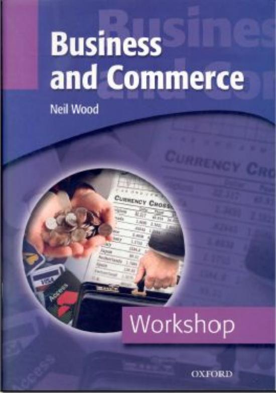 Business and Commerce by Wood N