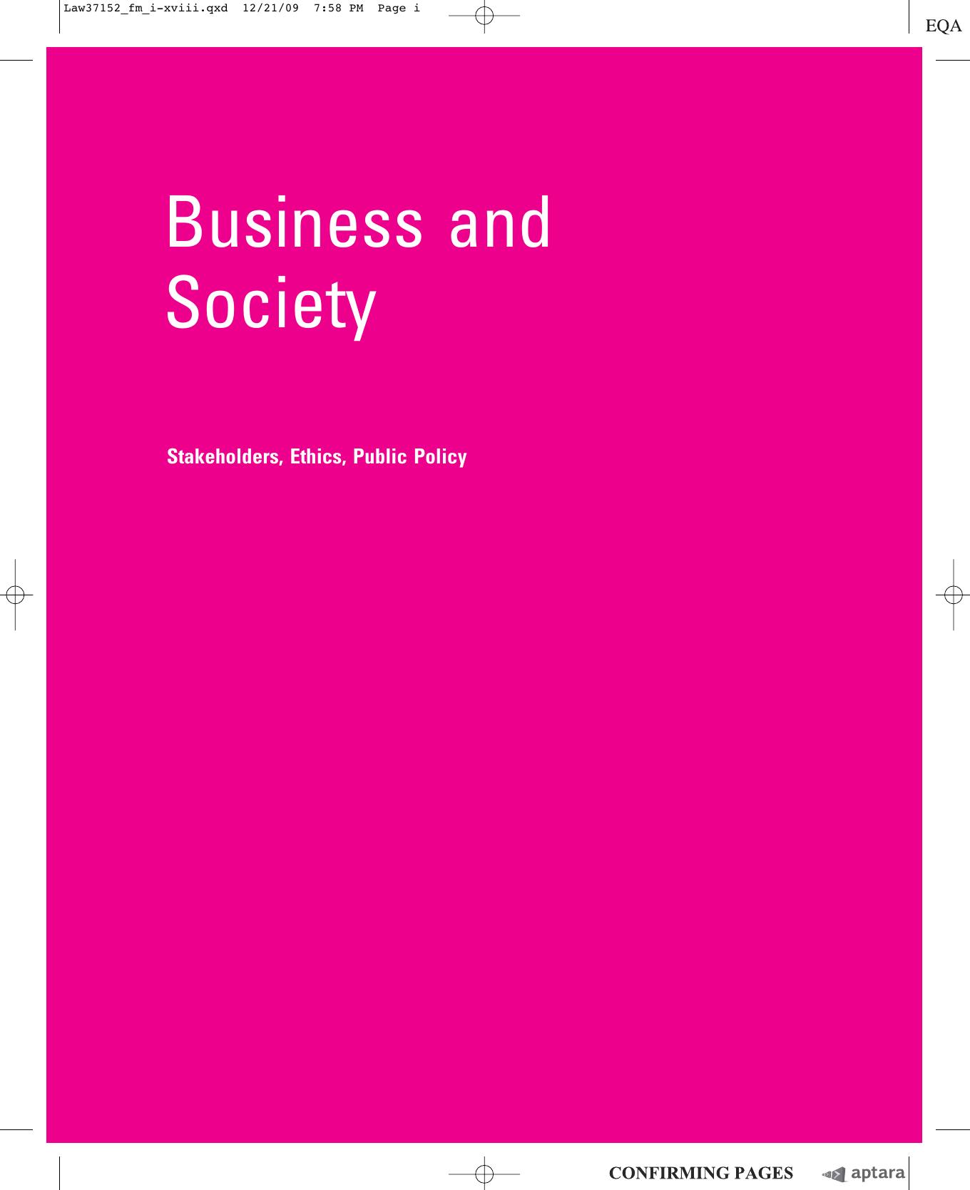 Business and Society Stakeholders Ethics Public Policy Lawrence Anne by Unknown