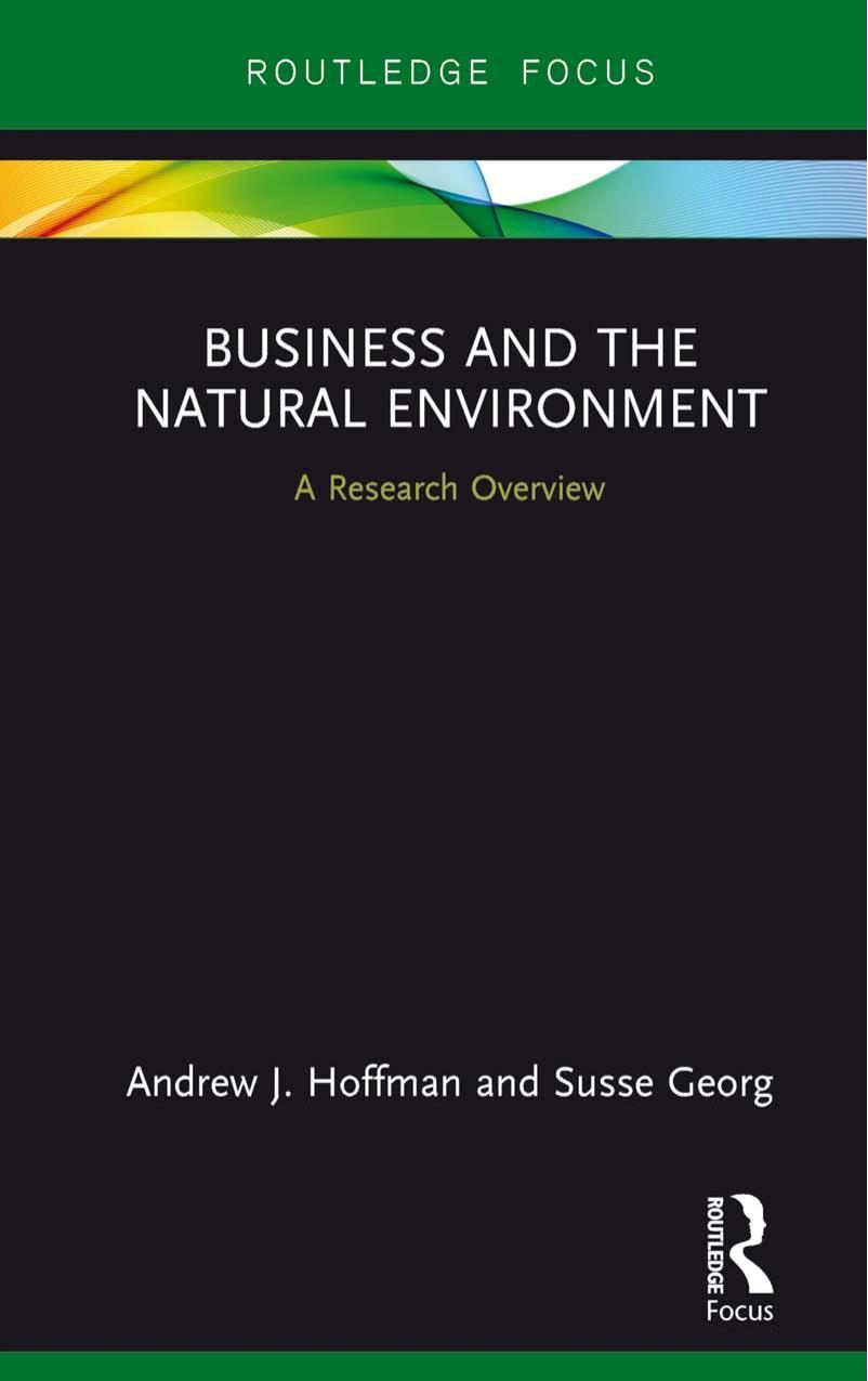 Business and the Natural Environment : A Research Overview by Andrew J. Hoffman and Susse Georg