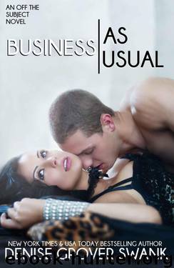 Business as Usual (Off The Subject) by Swank Denise Grover