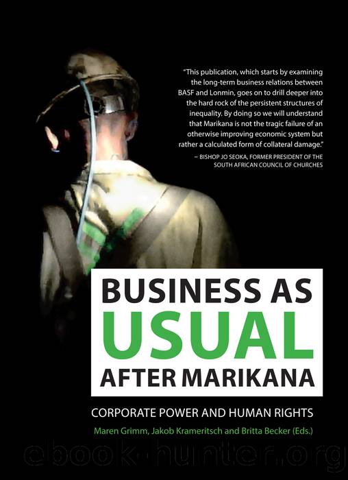 Business as Usual after Marikana by Becker Britta; Grimm Maren; Krameritsch Jakob & Jakob Krameritsch & Britta Becker (Eds.)