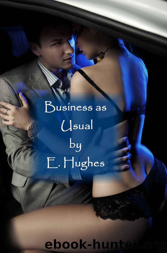Business as Usual by Hughes E