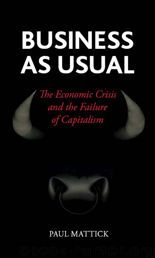 Business as Usual by Paul Mattick