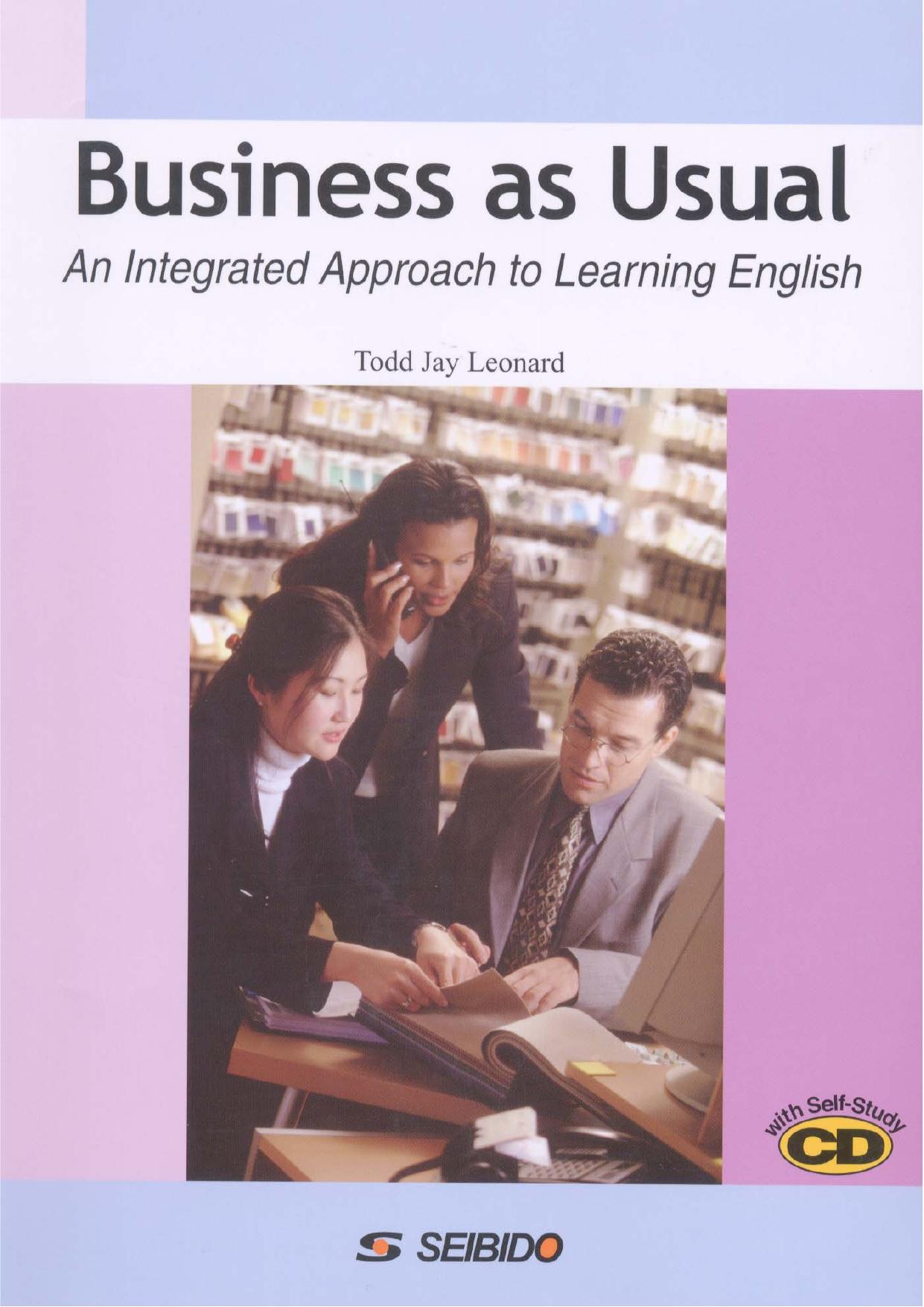 Business as Usual. An Integrated Approach to Learning English by Leonard Todd Jay