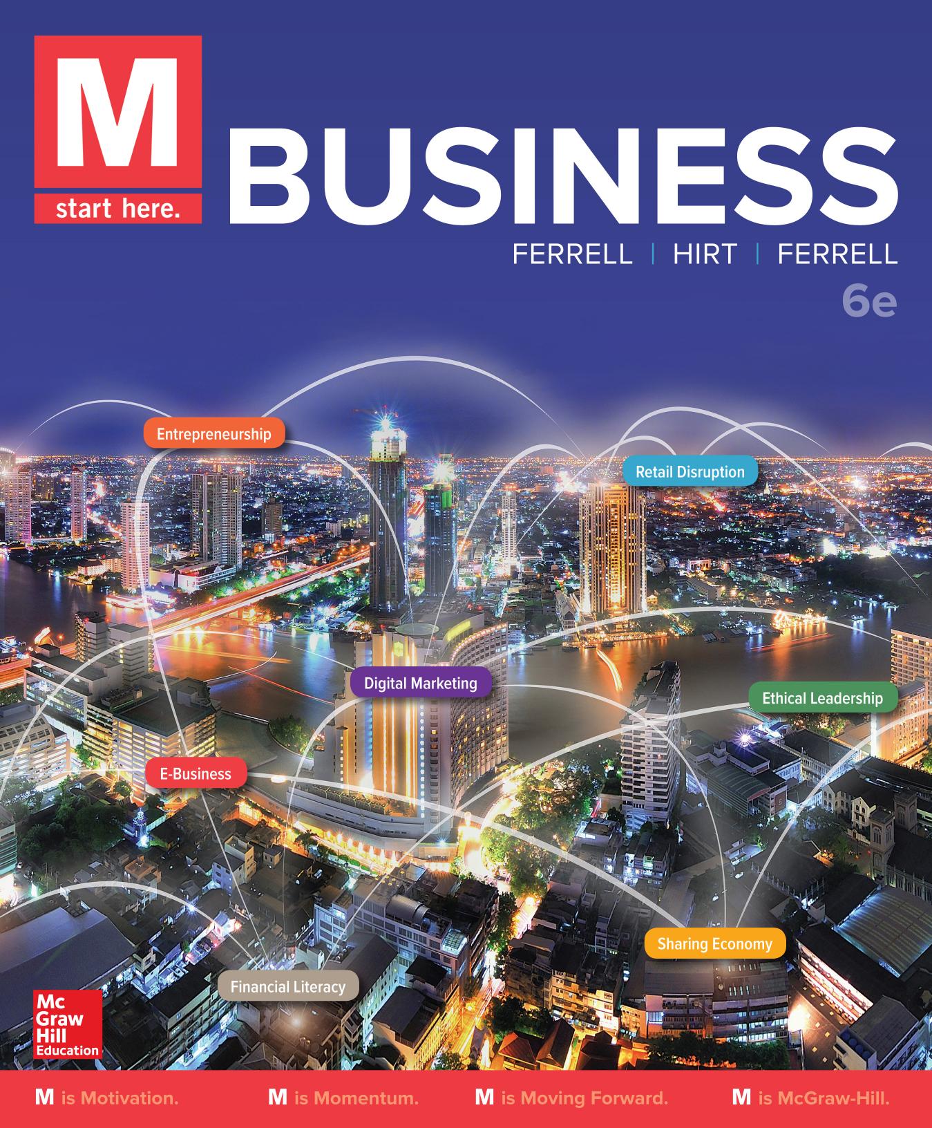 Business by O.C. Ferrell; Geoffrey A. Hirt; Linda Ferrell