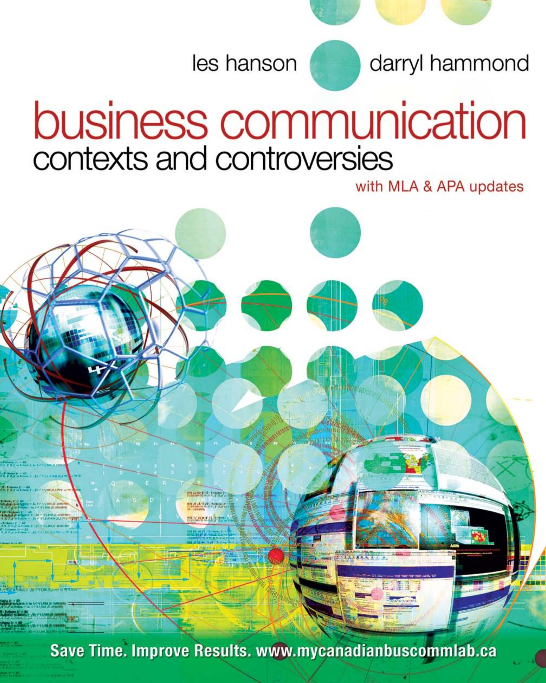 Business communication contexts and controversies by Hanson Les; Hammond Darryl