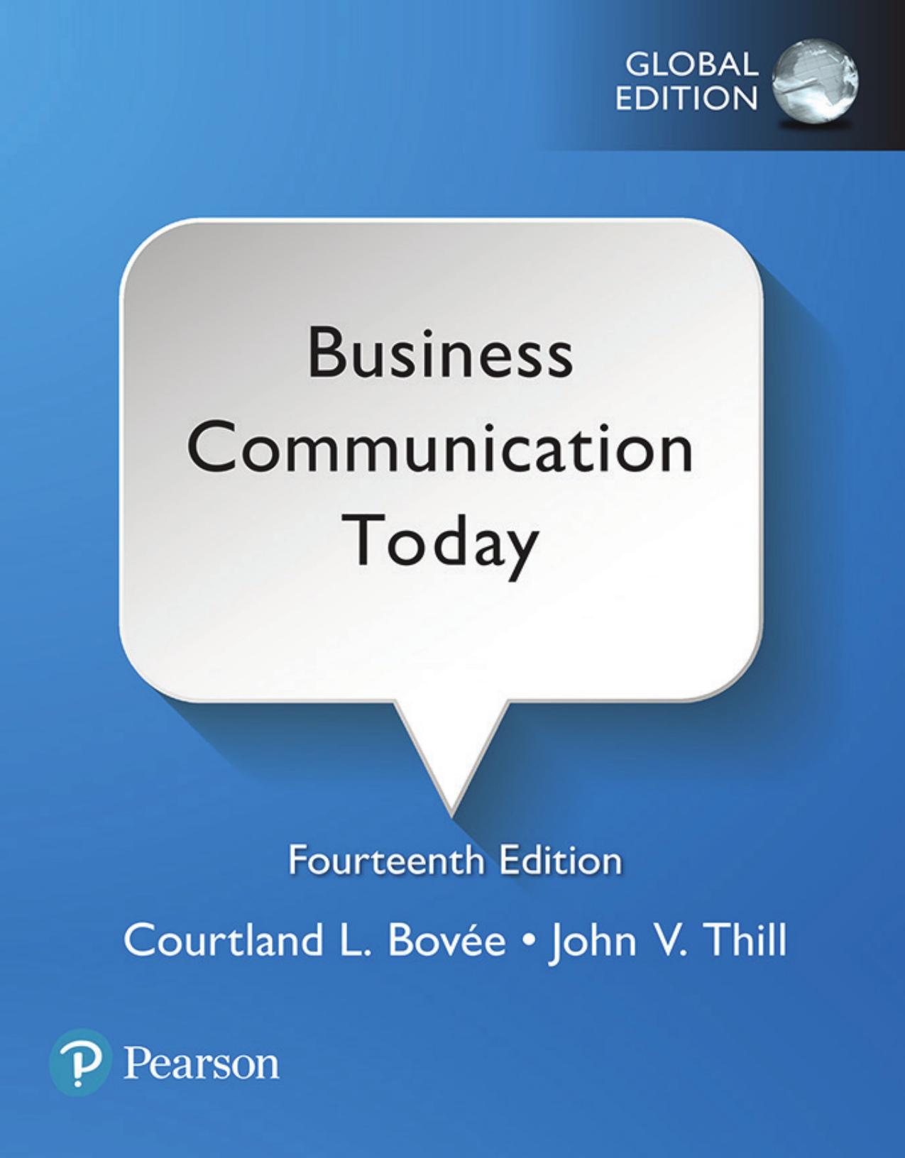 Business communication today by Bovée Courtland L.; Thill John V