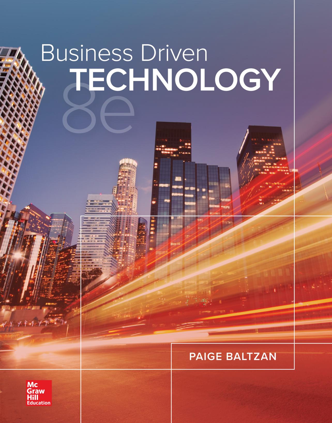 Business driven technology by Paige Baltzan