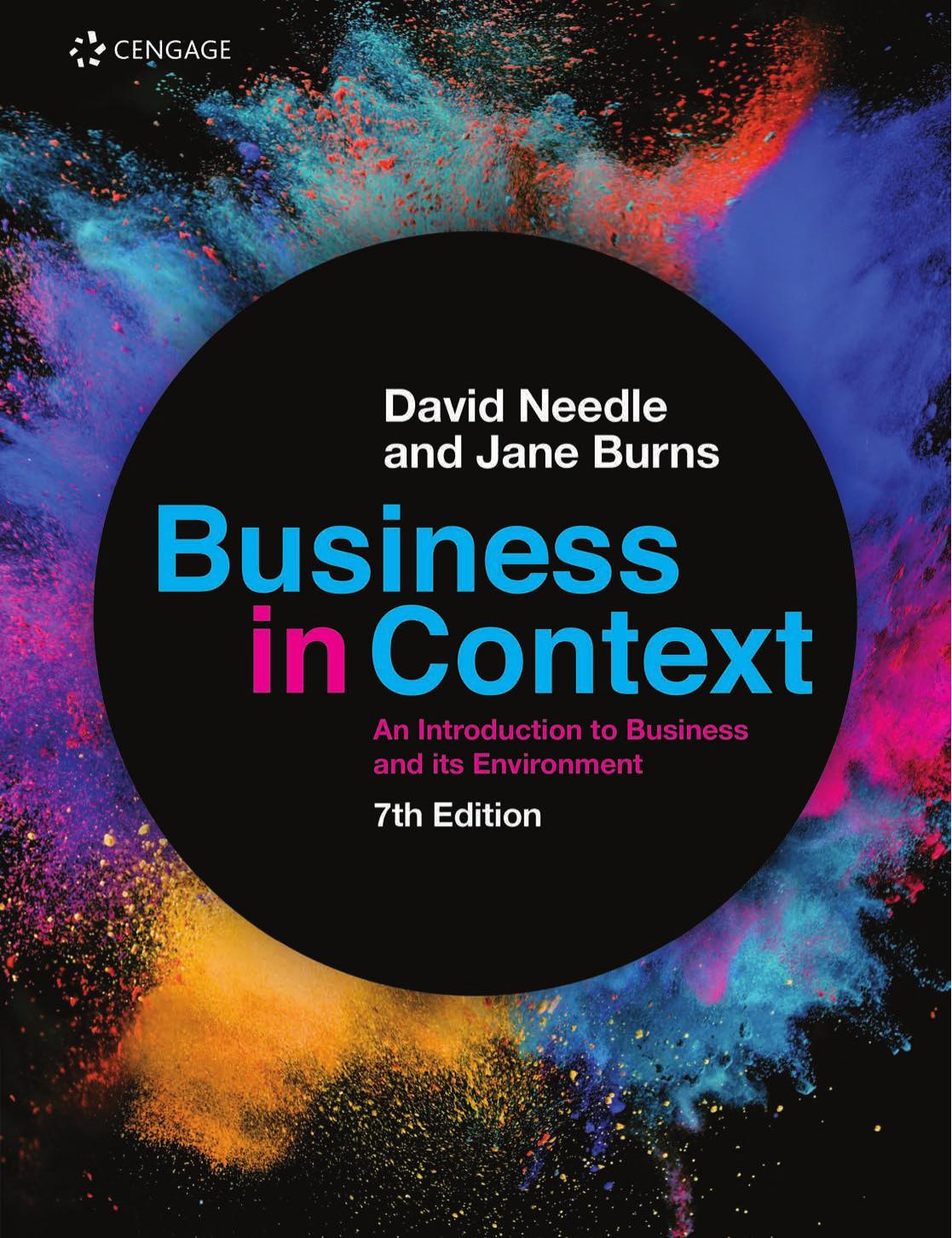 Business in Context: An Introduction to Business and its Environment by Jane Burns David Needle