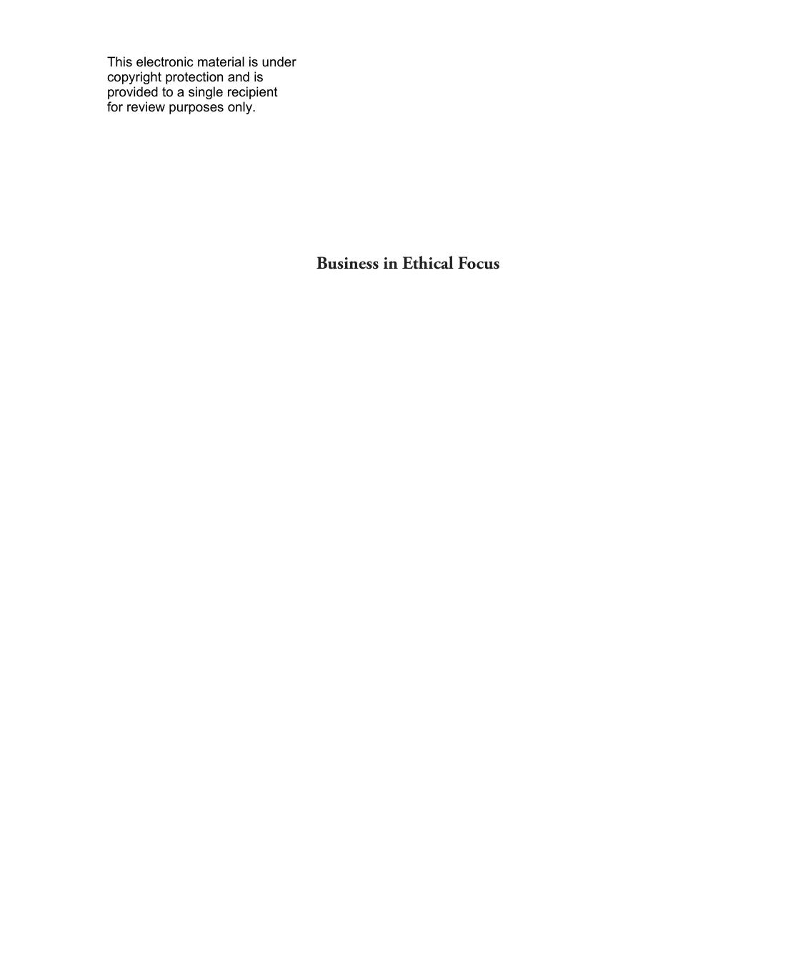Business in Ethical Focus: An Anthology by Fritz Allhoff Anand J. Vaidya