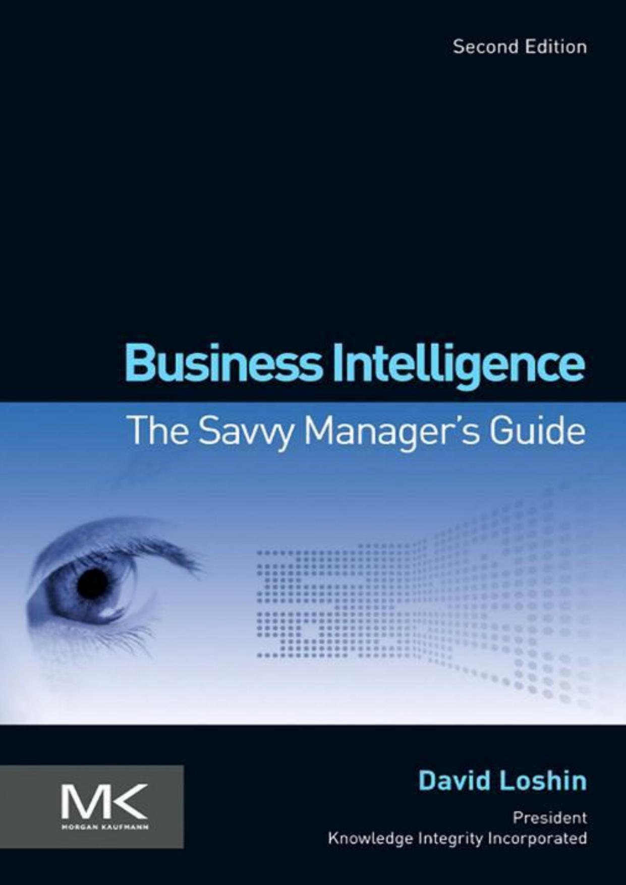 Business intelligence by Loshin David