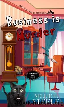 Business is Murder: A Salem Falls B&B Paranormal Cozy Mystery (Middle Age is Murder Cozy Mysteries Book 2) by Nellie H. Steele
