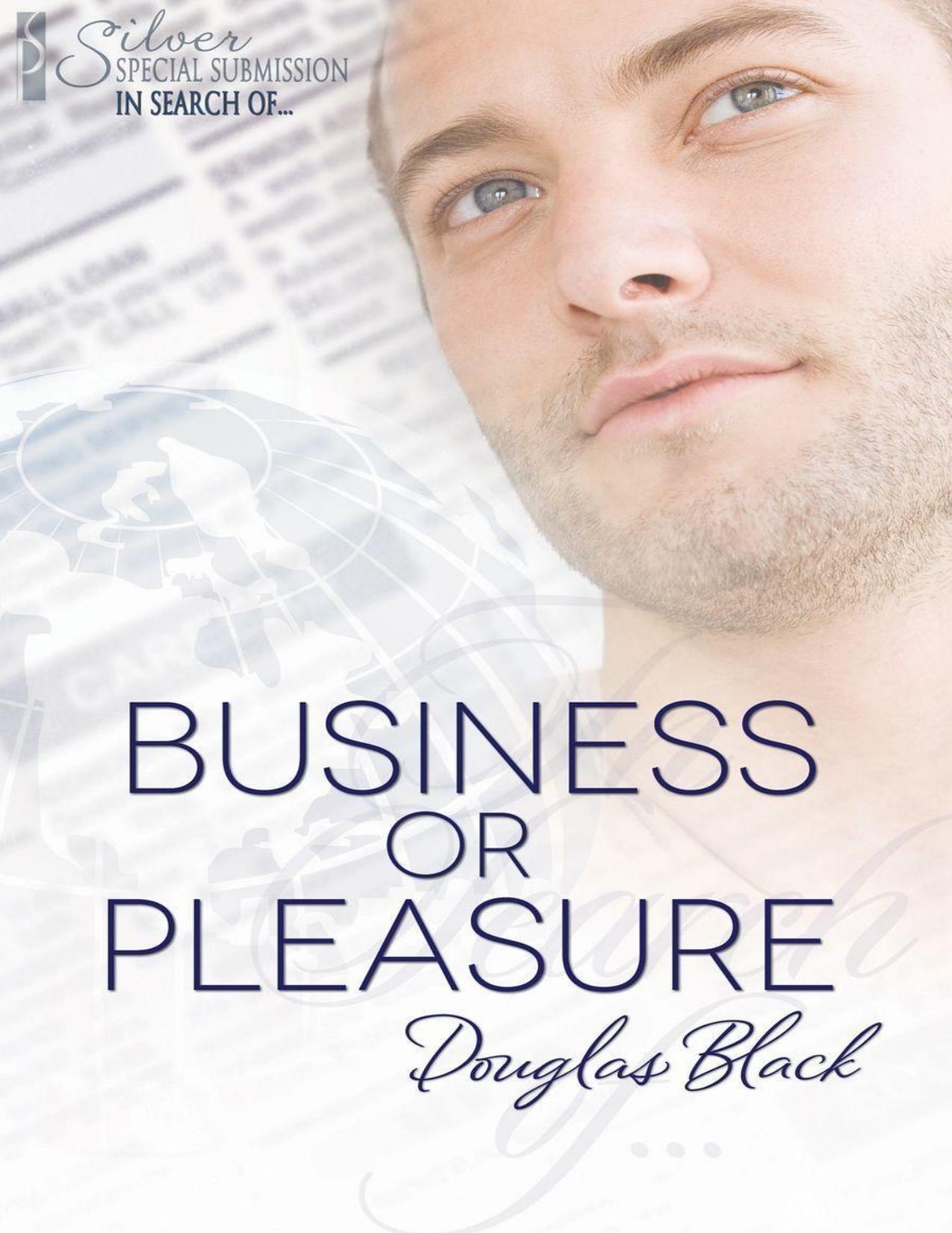 Business or Pleasure by Black Douglas