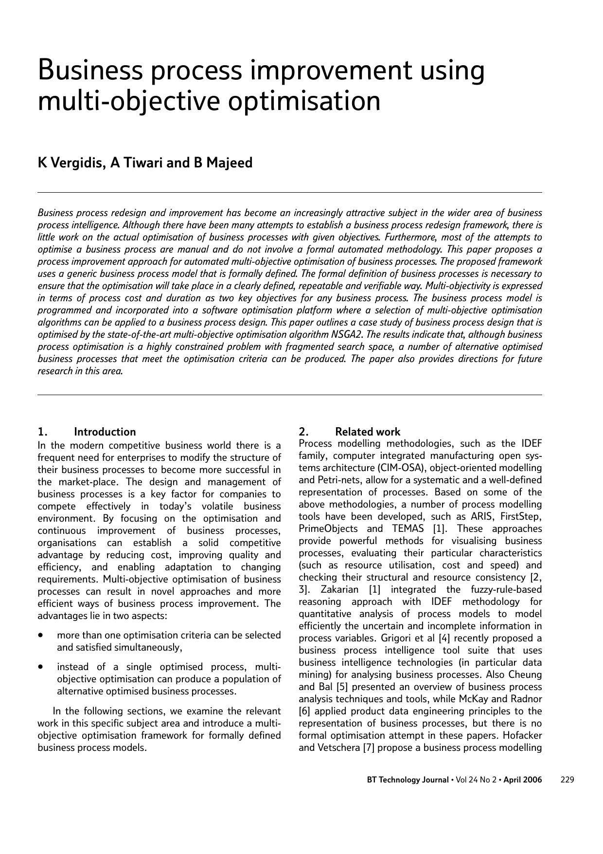 Business process improvement using multi-objective optimisation by Unknown
