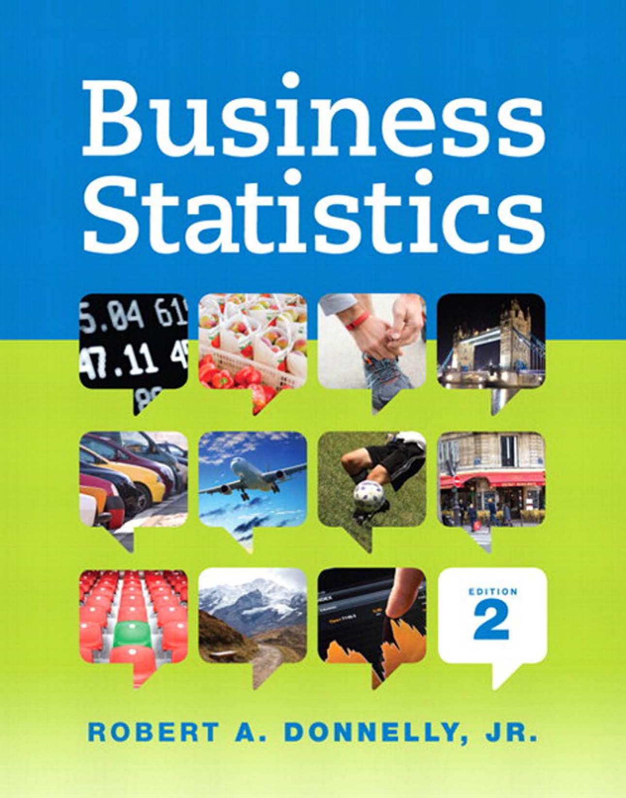 Business statistics by Jr. Robert A. Donnelly