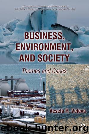Business, Environment, and Society by Vesela R. Veleva