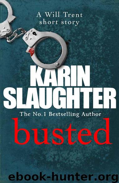 Busted (Kindle Single) by Karin Slaughter