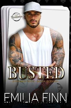 Busted (Stacked Deck Book 11) by Emilia Finn