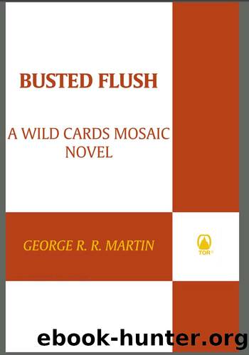Busted Flush by George R R Martin