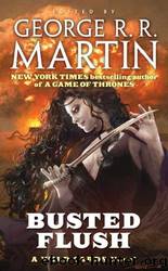 Busted Flush by Wild Cards Trust & George R. R. Martin