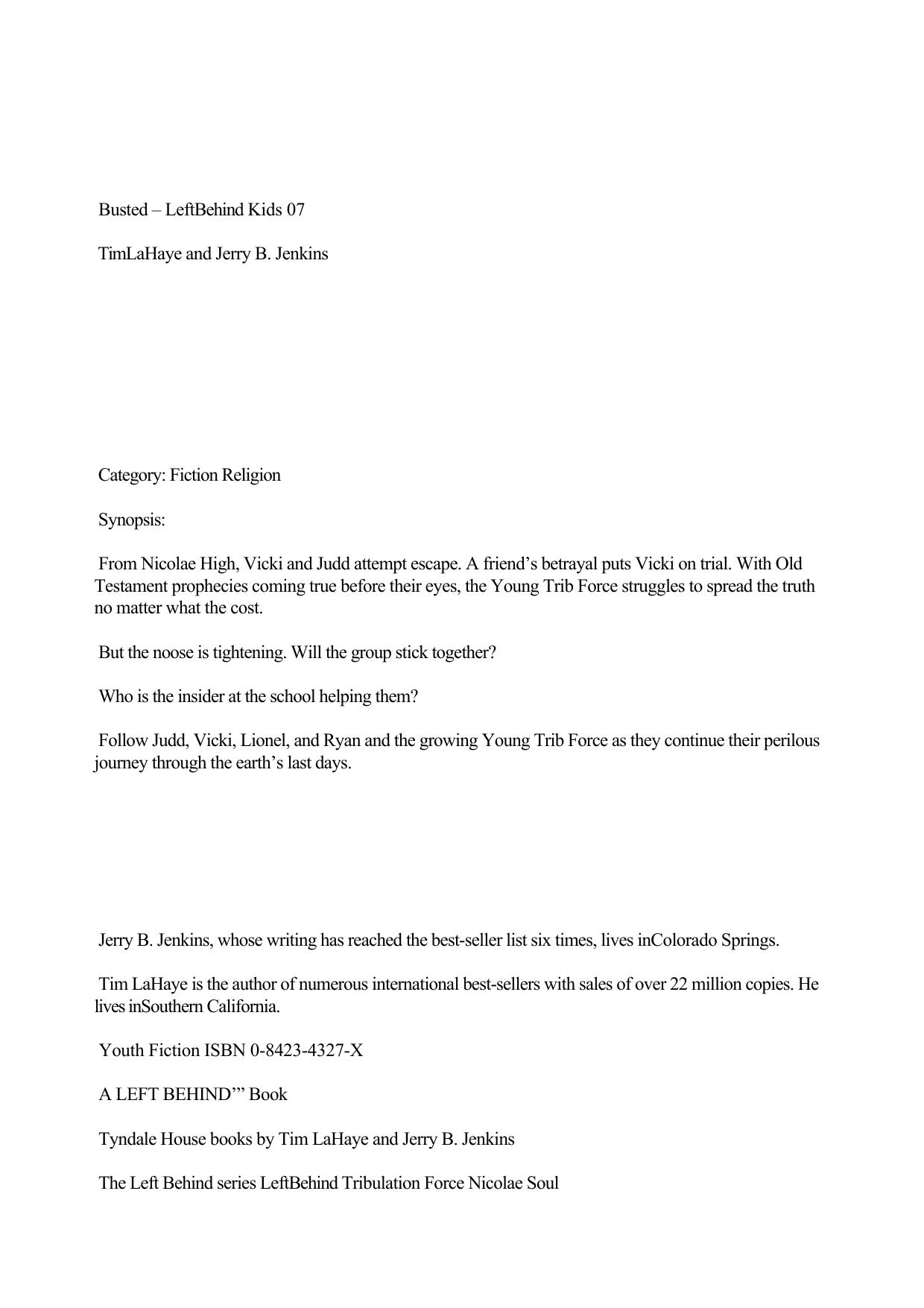 Busted! - Left Behind The Kids 7 by Jerry B. Jenkins Tim F. Lahaye & Chris Fabry