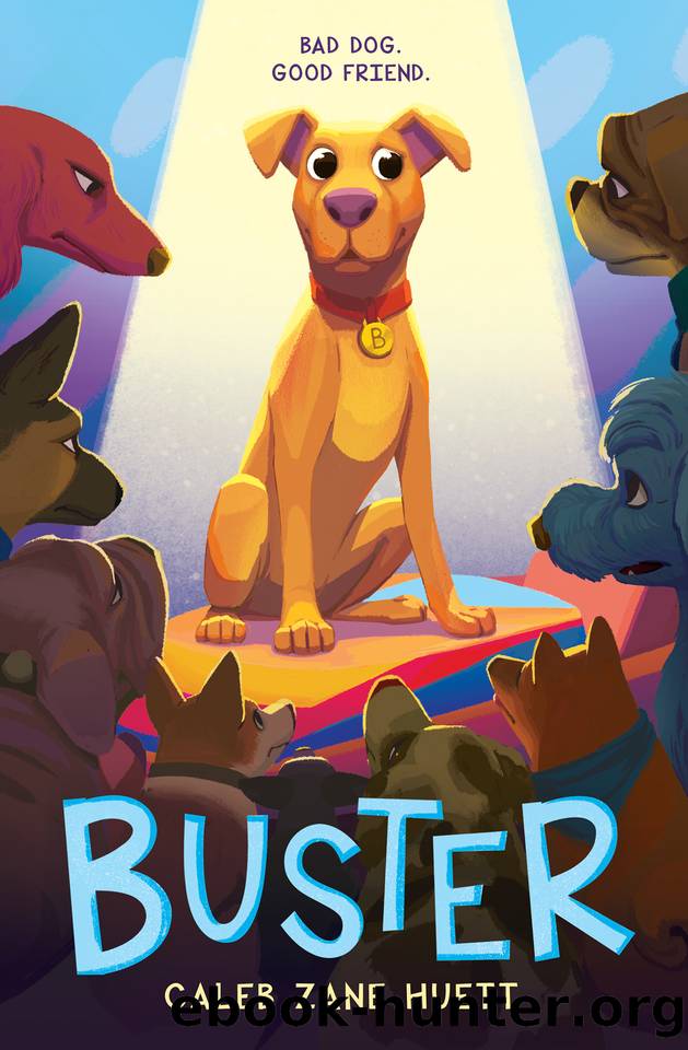 Buster by Caleb Huett