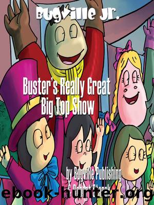Buster's Really Great Big Top Show by Robert Stanek