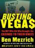 Busting Vega$ by Ben Mezrich