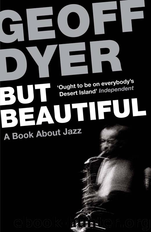 But Beautiful by Dyer Geoff