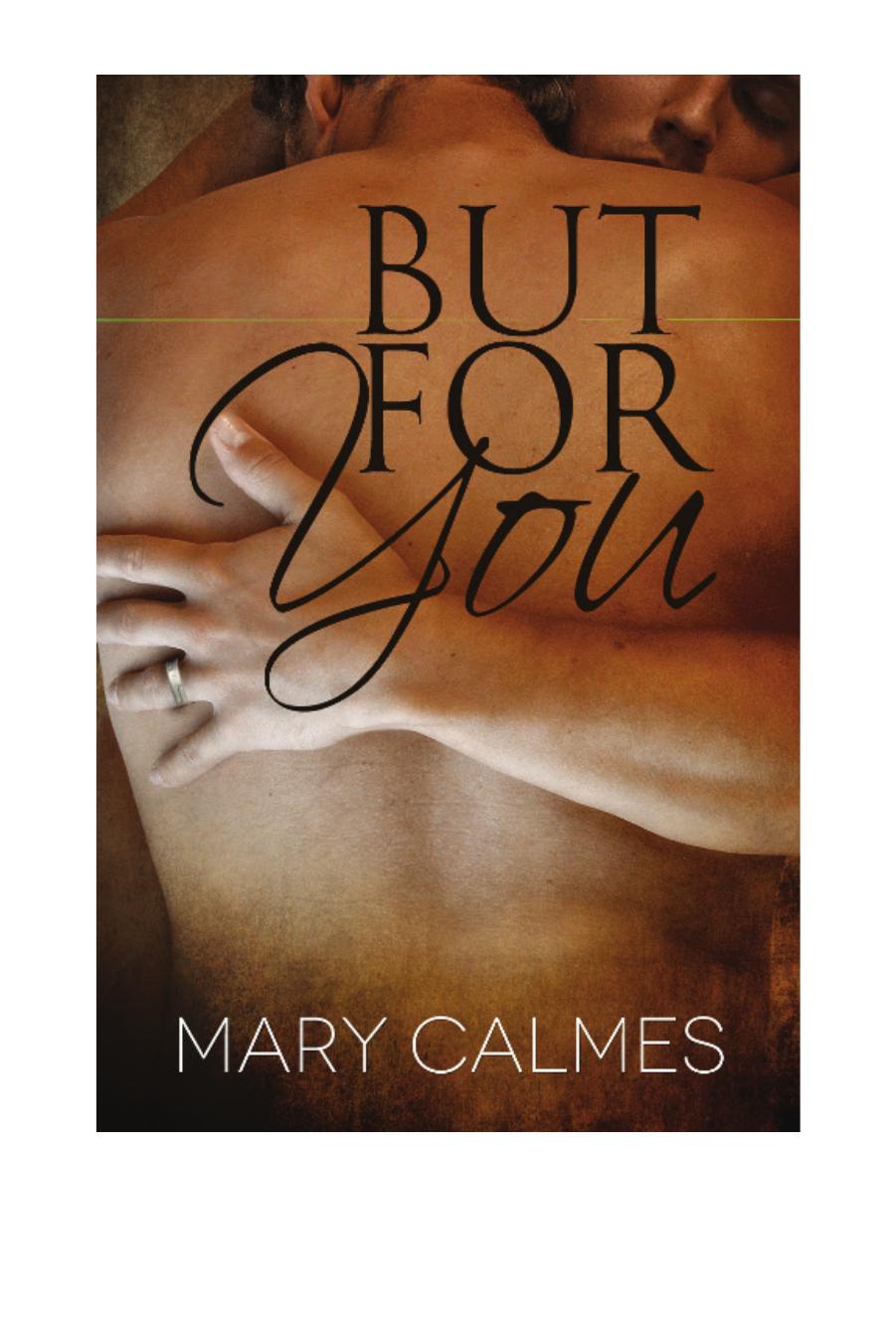 But For You by Mary Calmes