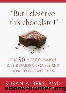 But I Deserve This Chocolate! by Susan Albers