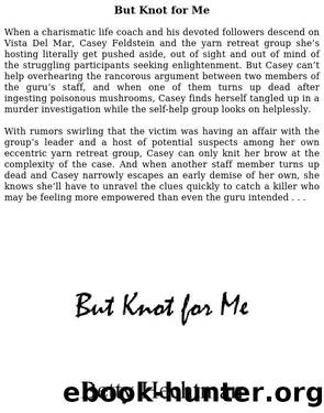 But Knot for Me by Betty Hechtman
