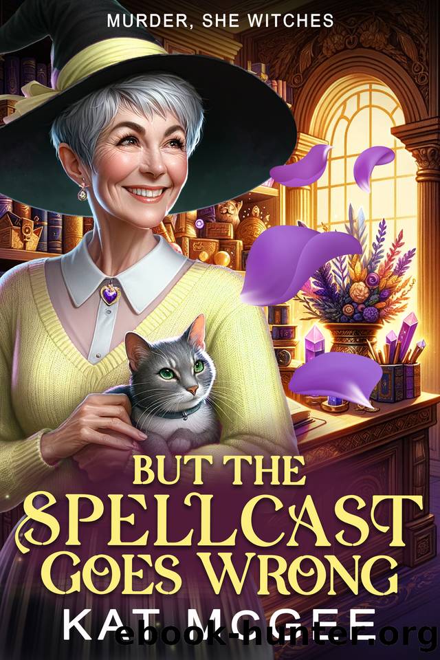 But The Spellcast Goes Wrong: A Murder, She Witches Mystery by Kat McGee