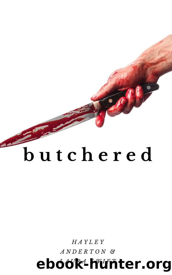 Butchered (Apocalypse Book 10) by Hayley Anderton & Laura Swift