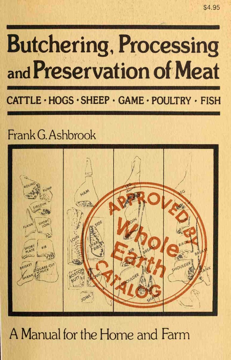 Butchering, Processing and Preservation of Meat by Frank G. Ashbrook