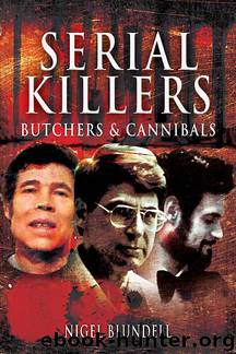 Butchers & Cannibals by Nigel Blundell
