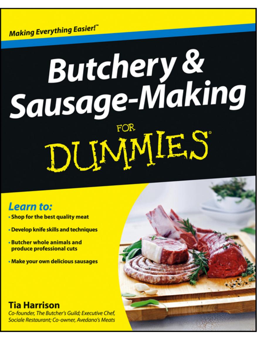 Butchery & sausage-making for dummies by Harrison Tia